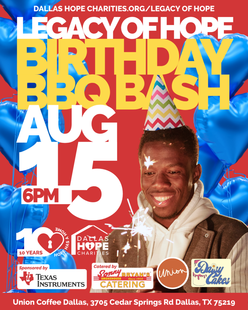 A vibrant, portrait-oriented flyer for Dallas Hope Charities' 10th Birthday BBQ Bash. It features a festive red background with a collage of blue heart balloons, a colorful striped birthday hat, and a smiling man in casual attire holding a sparking bengal light.